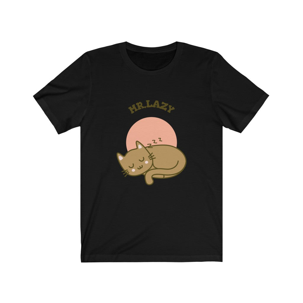 Mr. Lazy Short Sleeve Tee