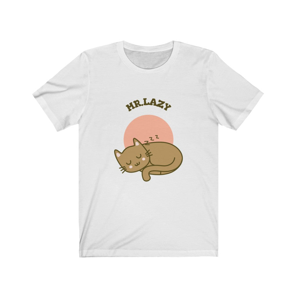 Mr. Lazy Short Sleeve Tee