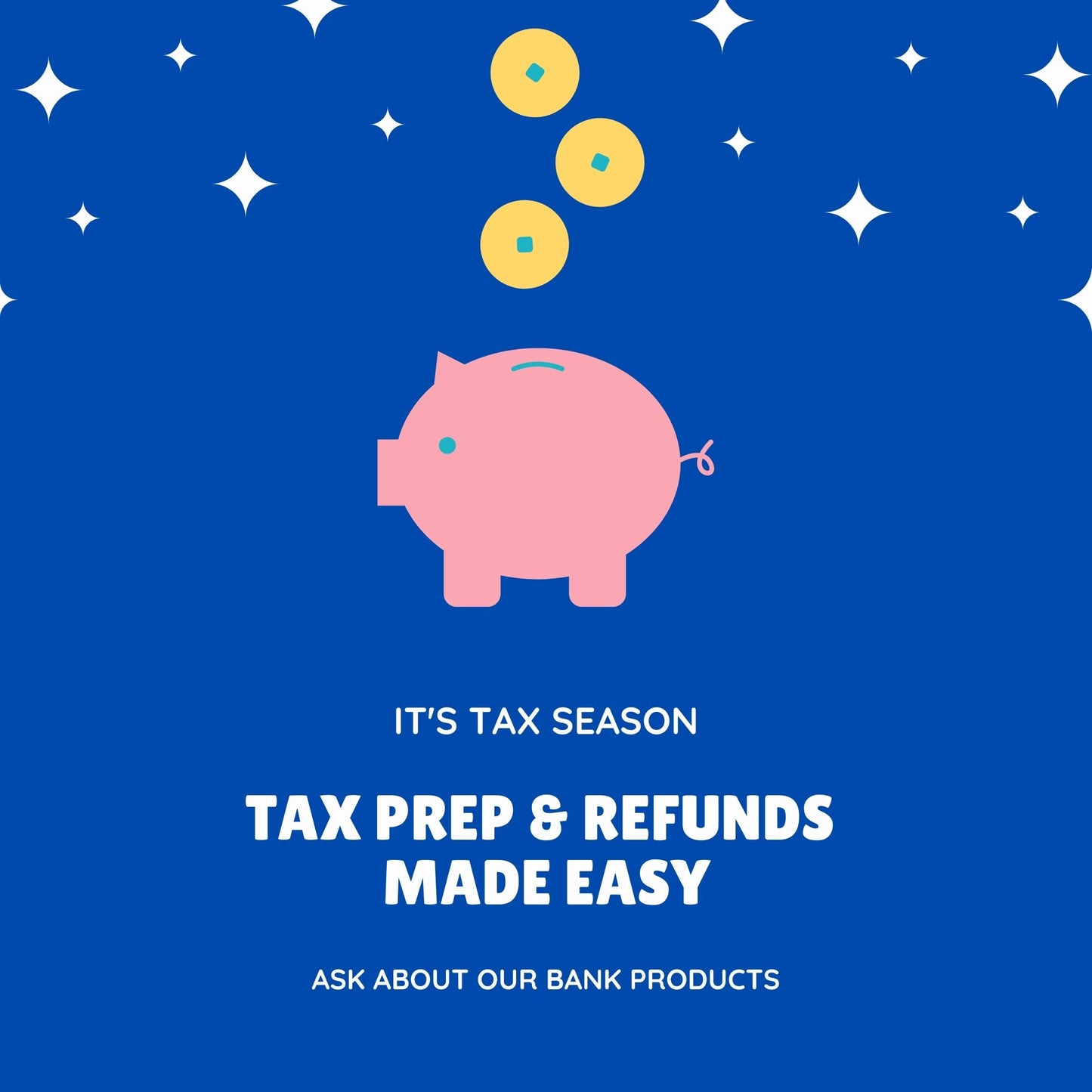 TAX PREP & REFUNDS MADE EASY (INSTAGRAM POST)