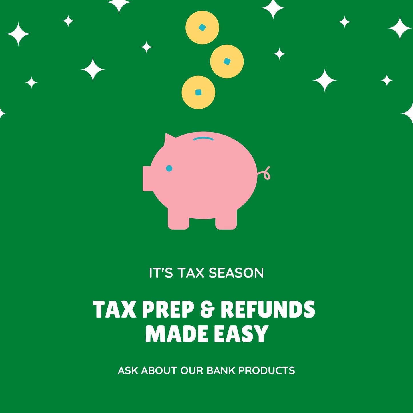 TAX PREP & REFUNDS MADE EASY (INSTAGRAM POST)