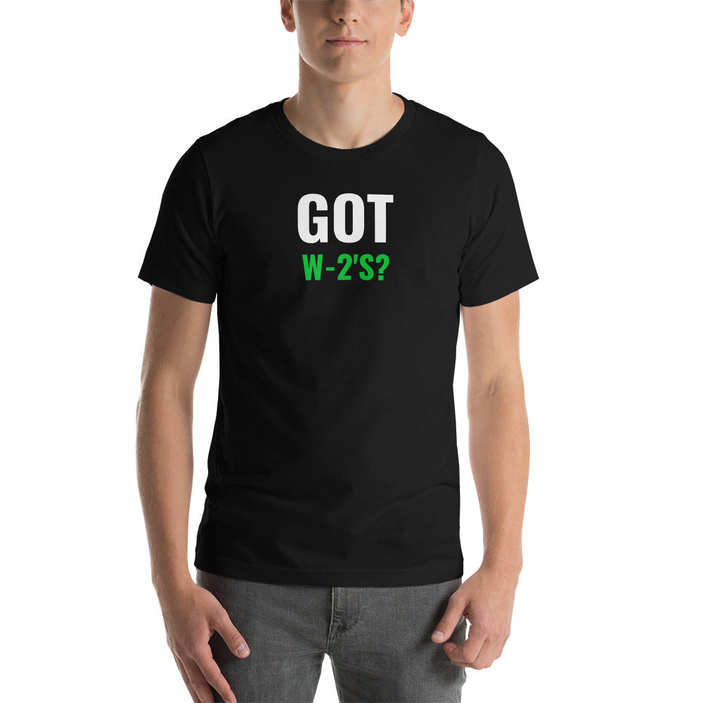 Got W-2's (Men's T-Shirt)