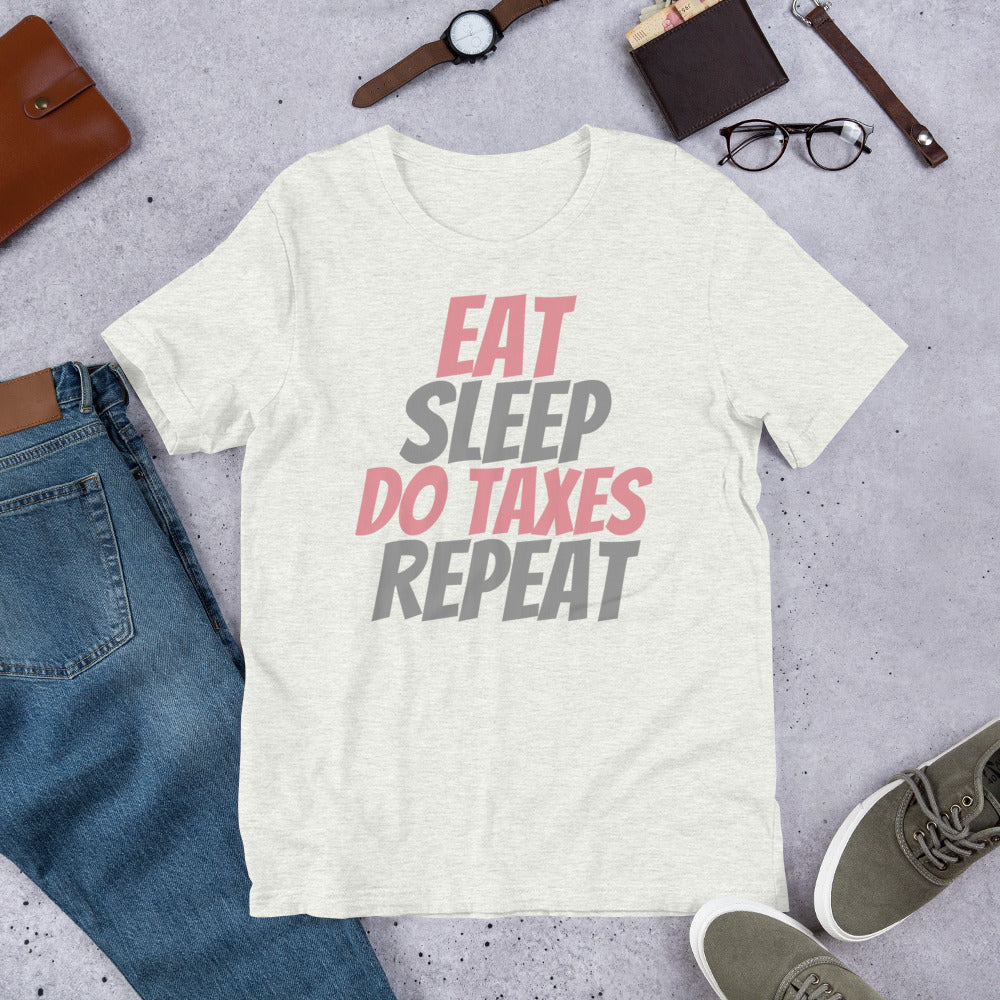 Eat Sleep Taxes (Women's T-Shirt)