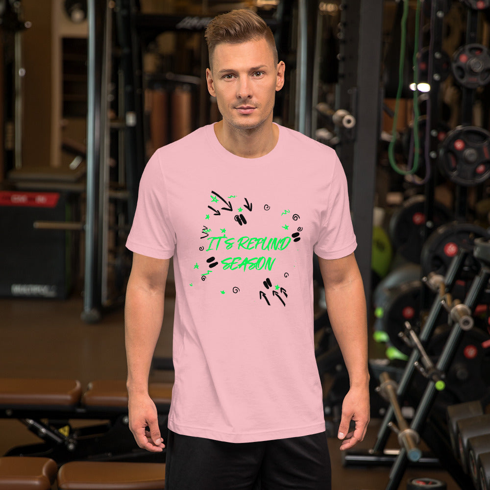 It's Refund Season (Men's T-Shirt)