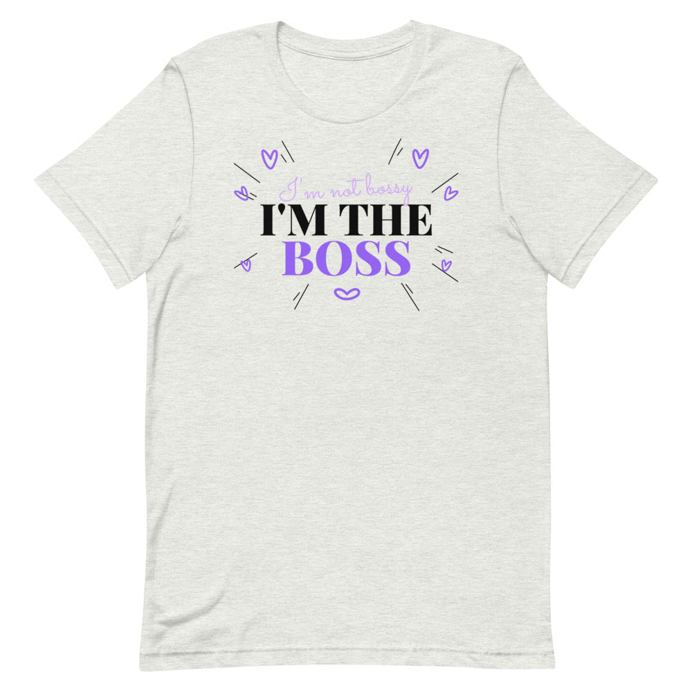 I'm The Boss (Women's T-Shirt)