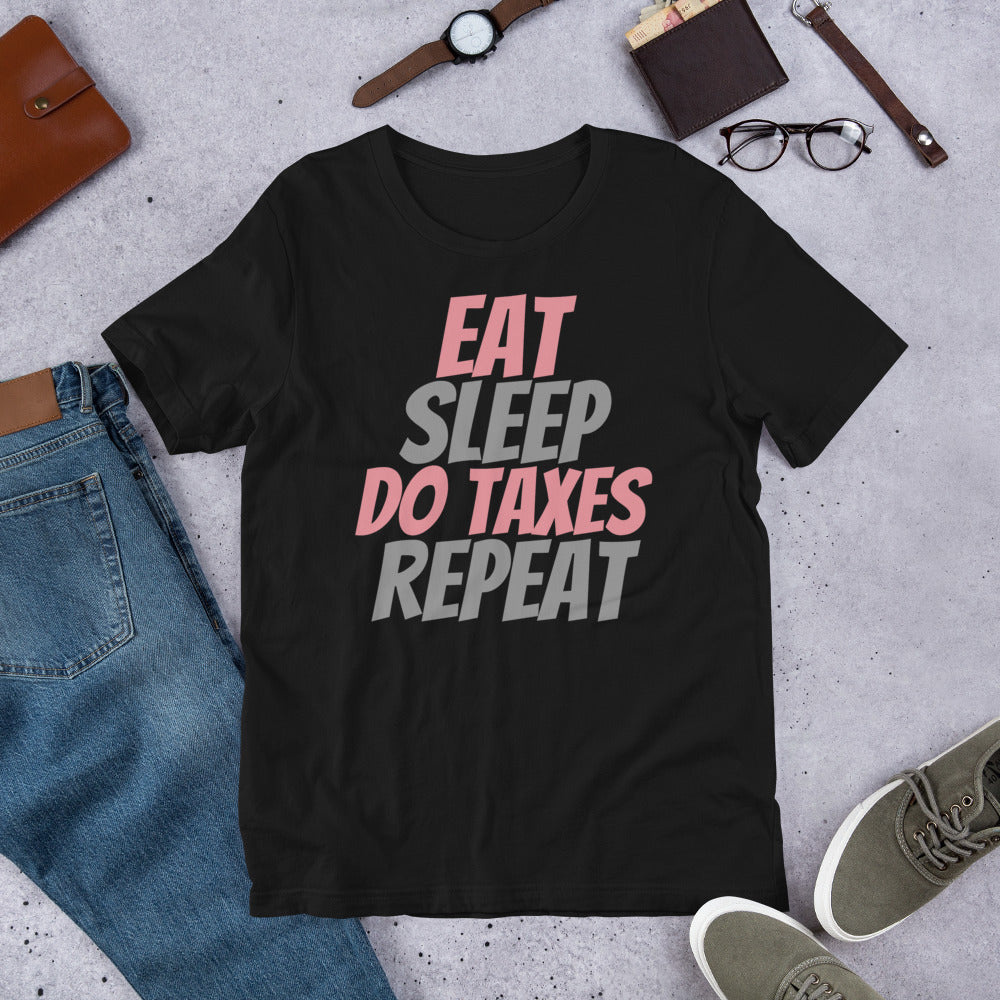 Eat Sleep Taxes (Women's T-Shirt)