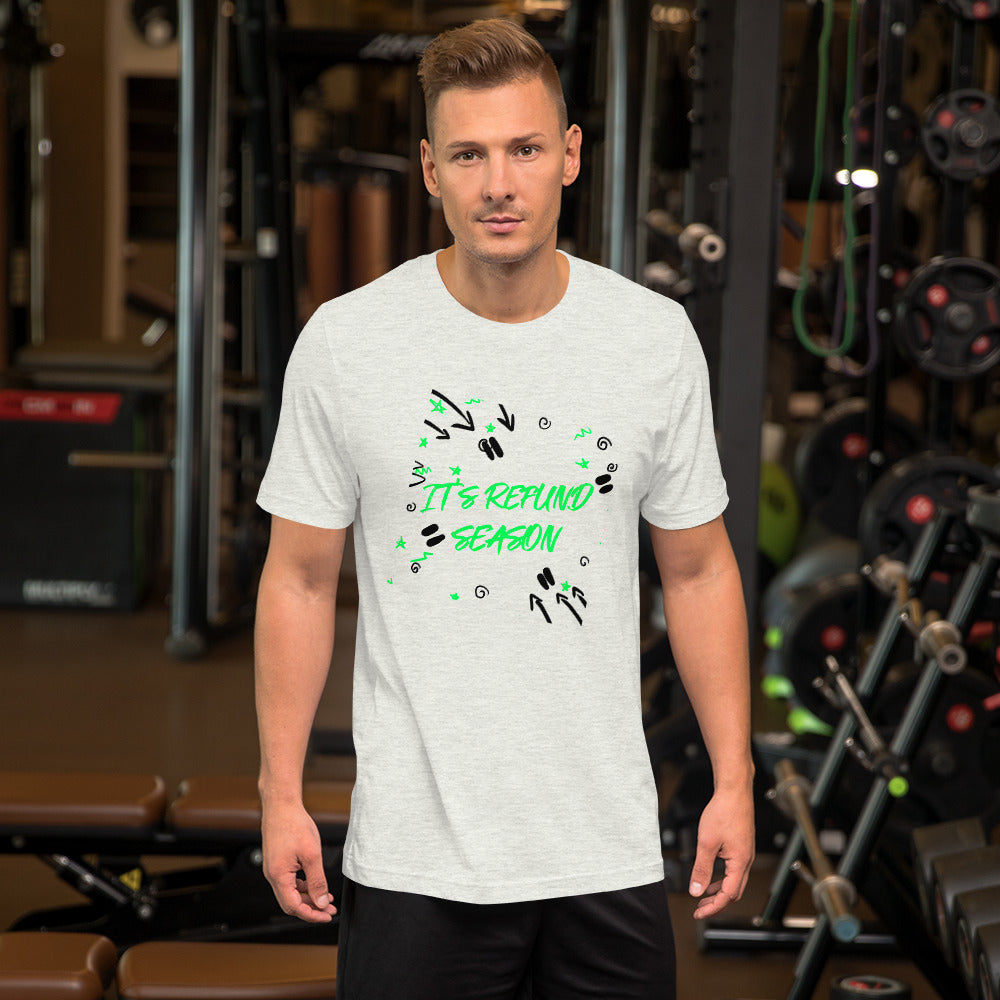 It's Refund Season (Men's T-Shirt)