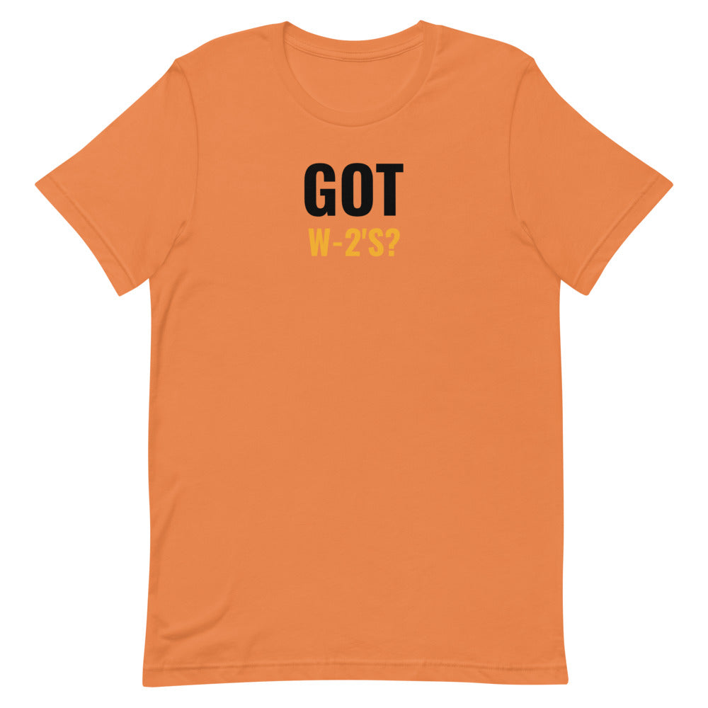 Got W-2's (Men's T-Shirt)