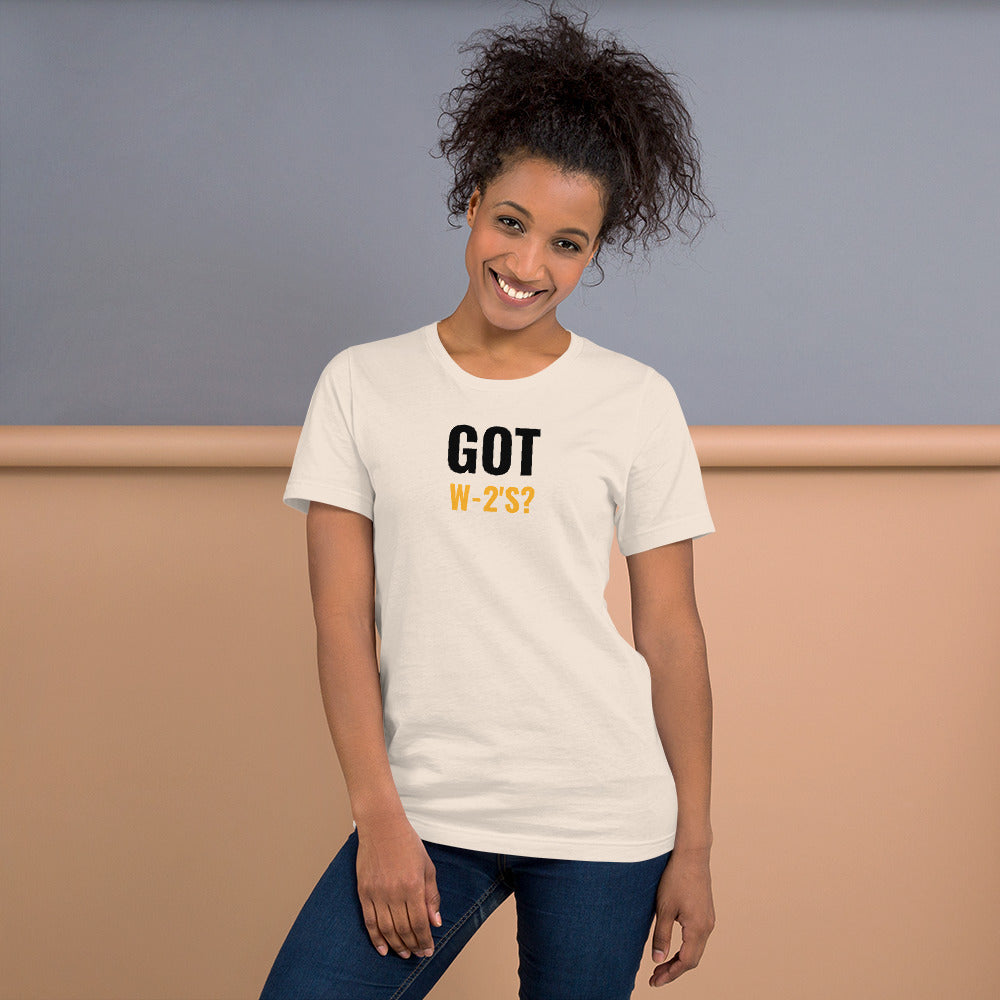 Got W-2's (Women's T-Shirt)