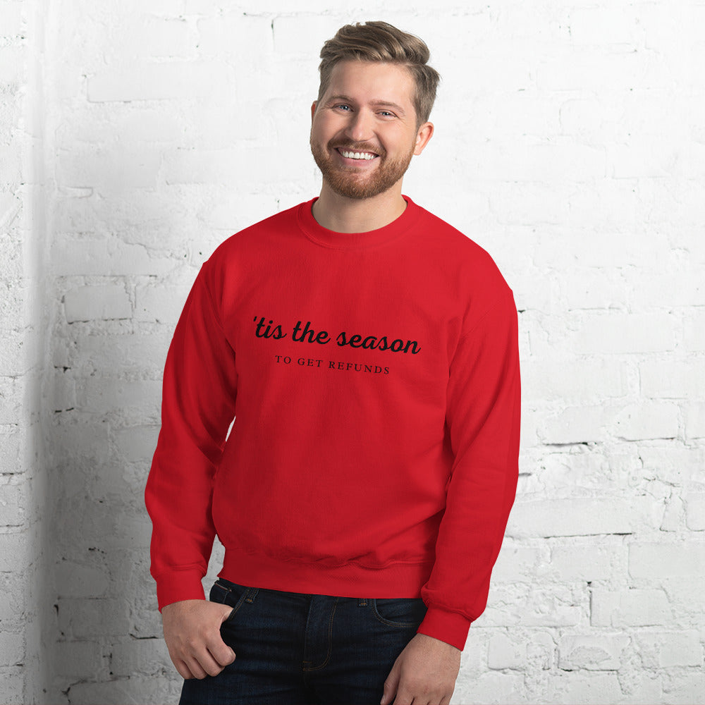 'Tis The Season (Mens SweatShirt )