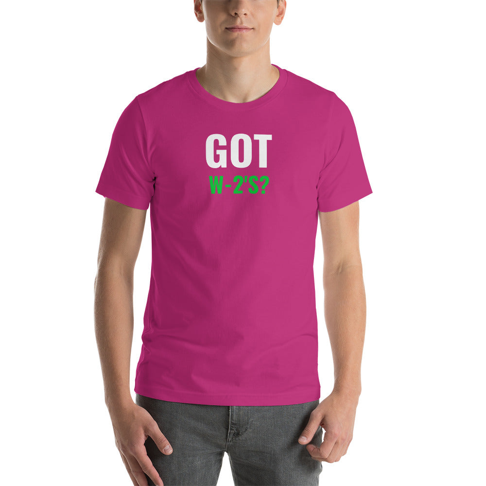 Got W-2's (Men's T-Shirt)