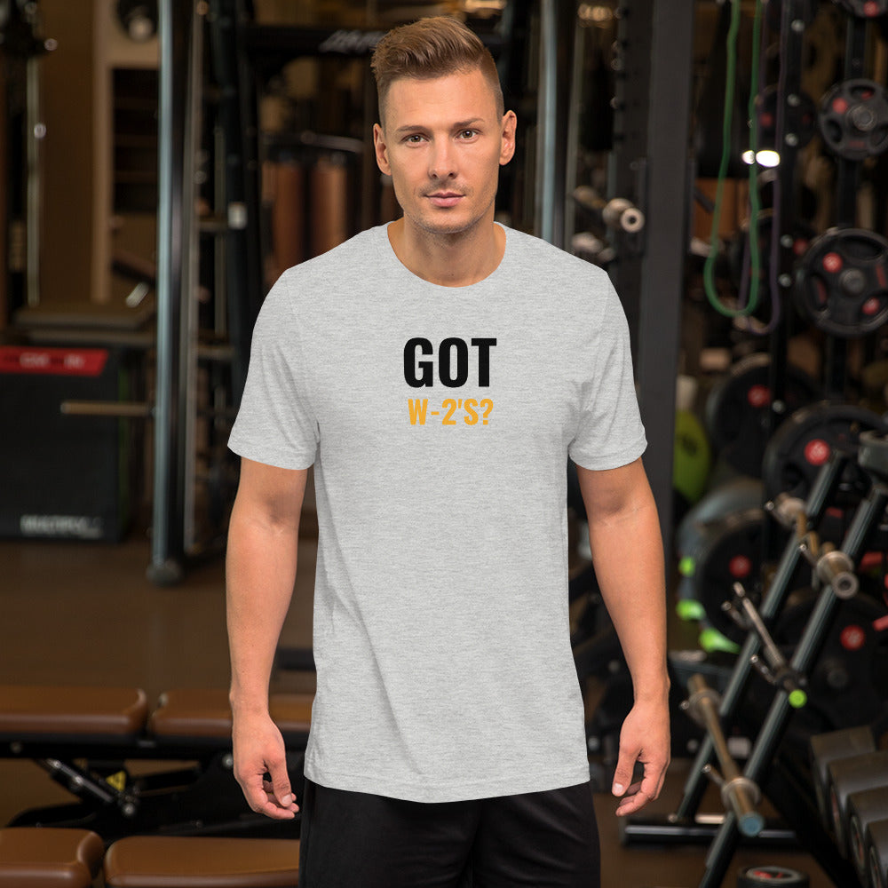 Got W-2's (Men's T-Shirt)