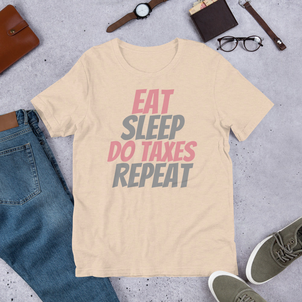 Eat Sleep Taxes (Women's T-Shirt)