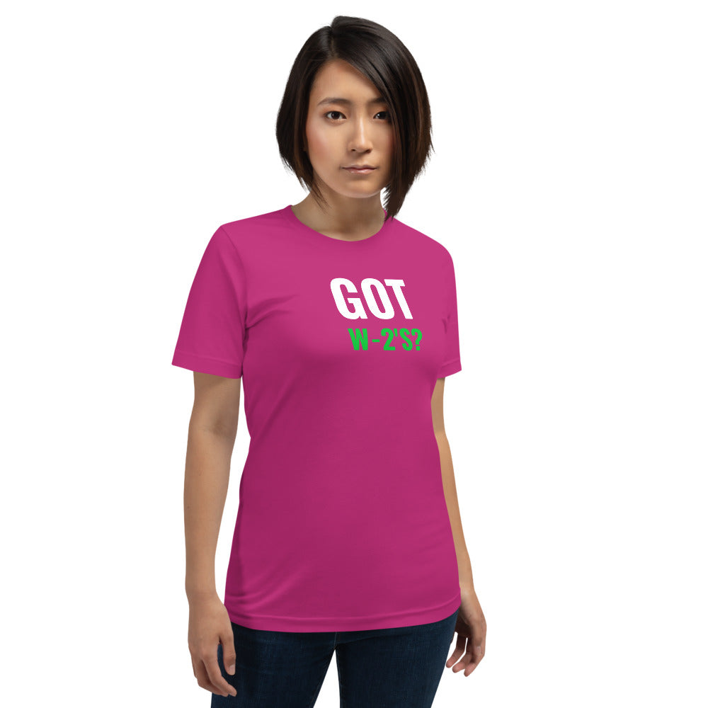 Got W-2's (Women's T-Shirt)