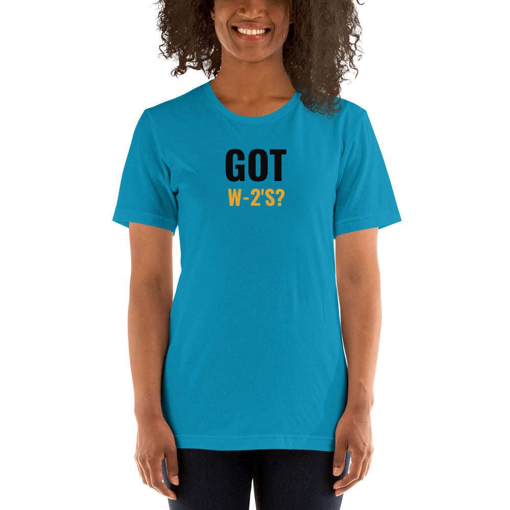 Got W-2's (Women's T-Shirt)