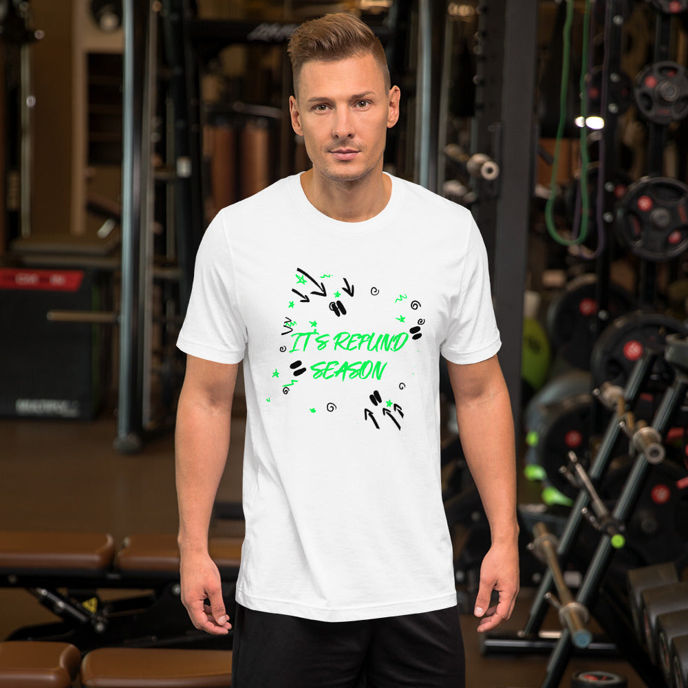 It's Refund Season (Men's T-Shirt)