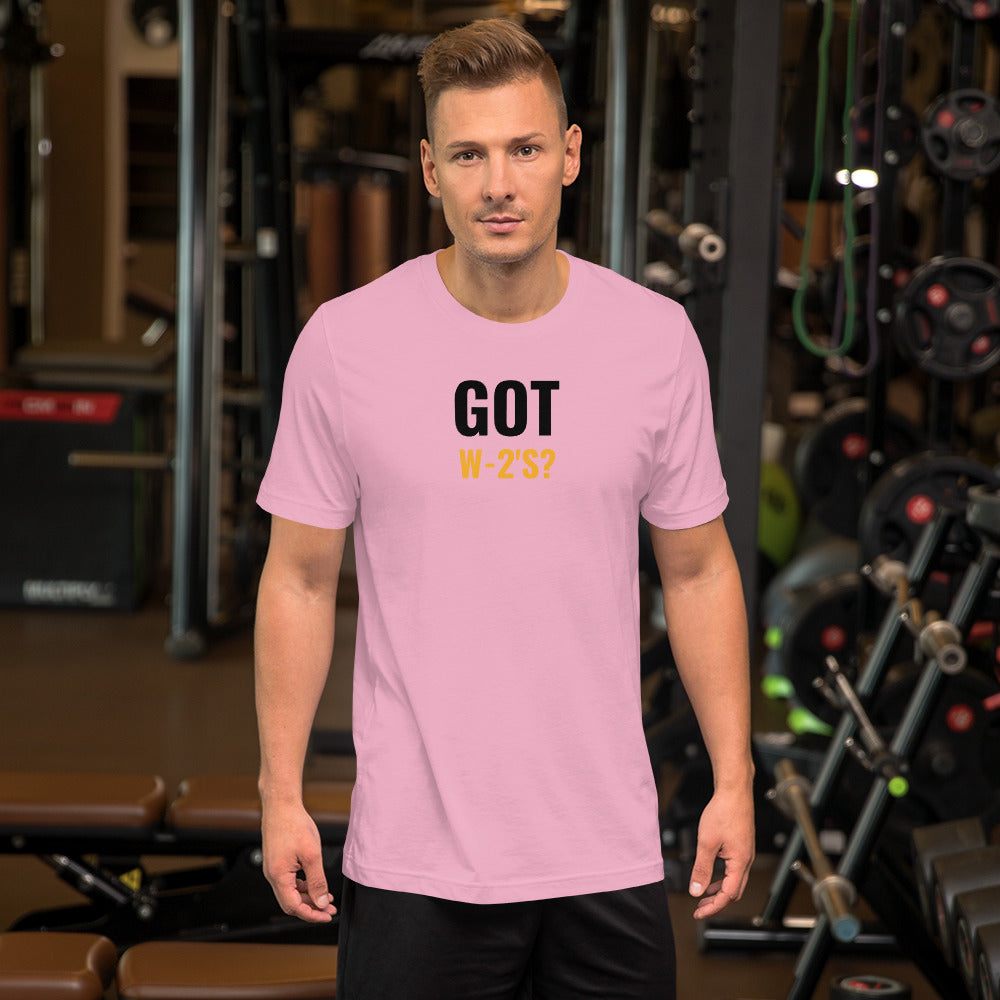 Got W-2's (Men's T-Shirt)