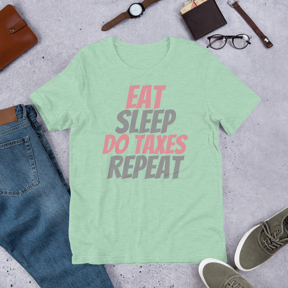 Eat Sleep Taxes (Women's T-Shirt)