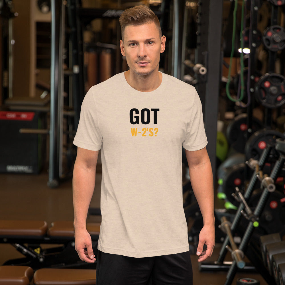 Got W-2's (Men's T-Shirt)