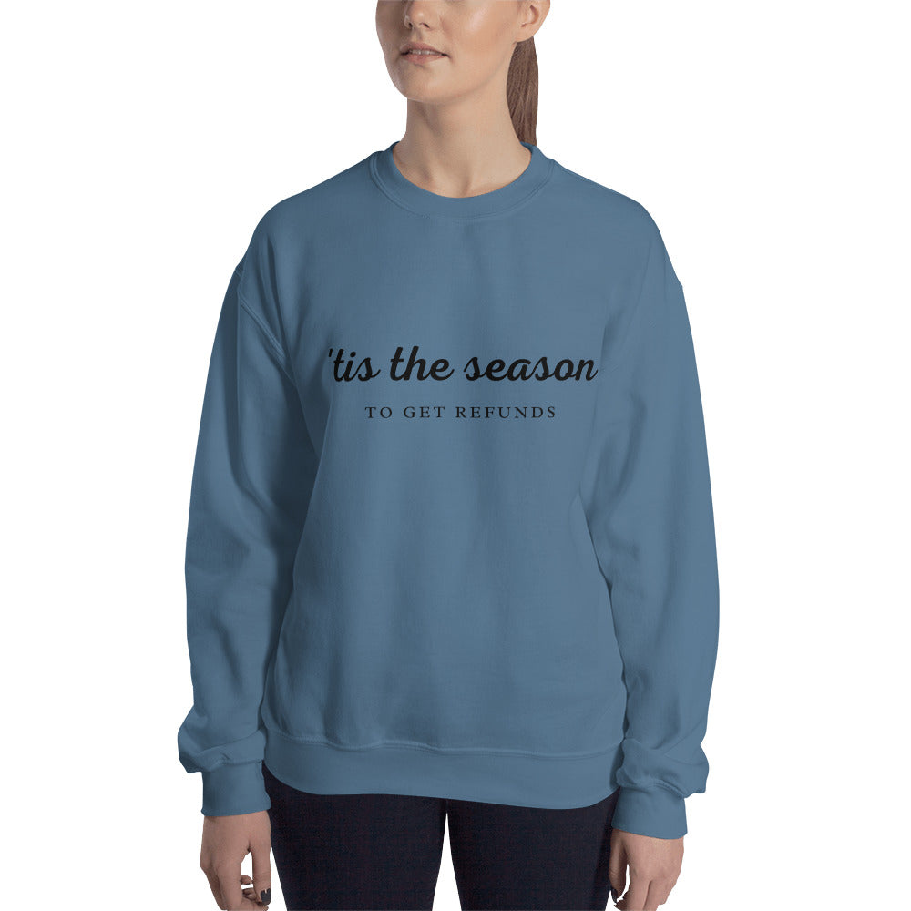 'Tis The Season (Women's SweatShirt)