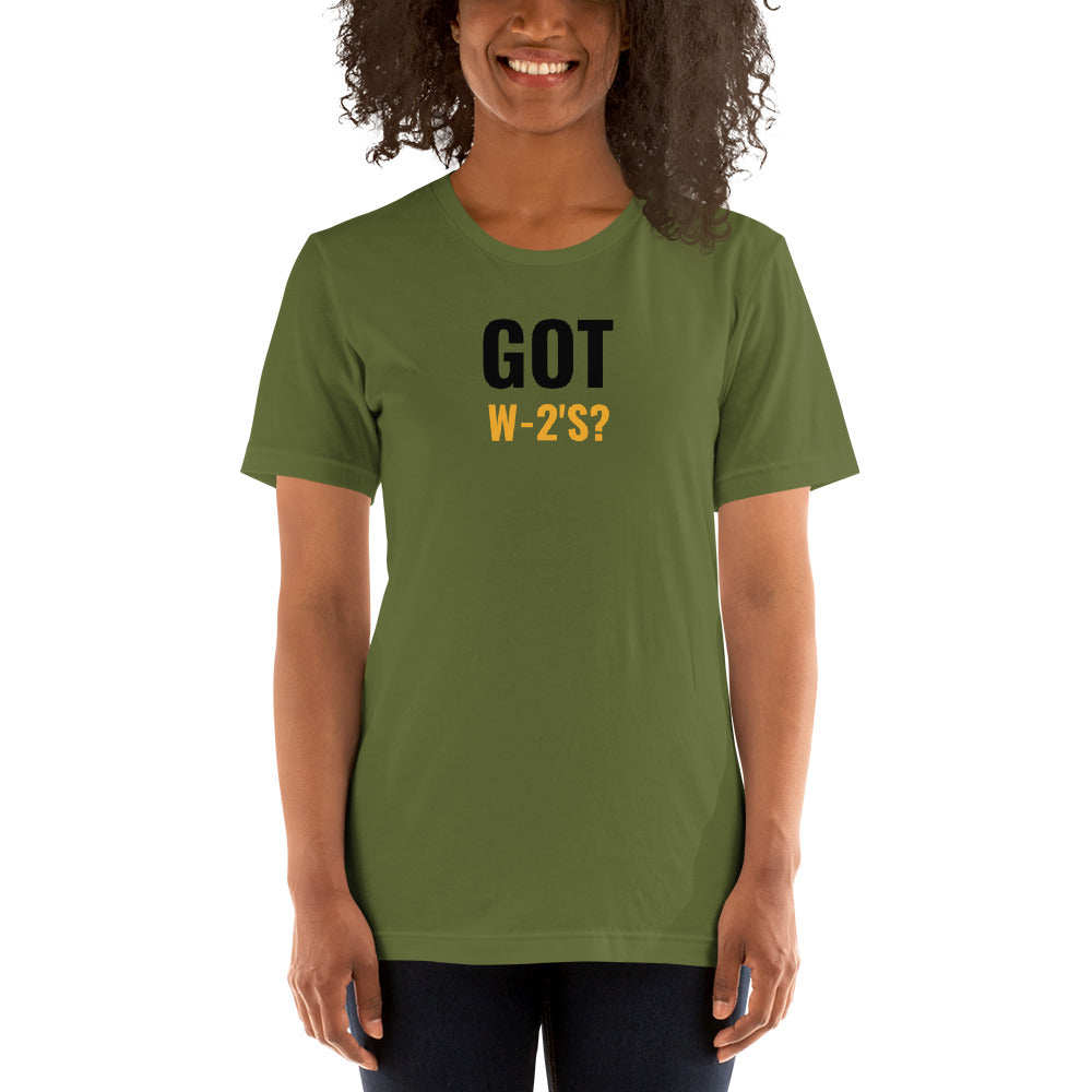 Got W-2's (Women's T-Shirt)