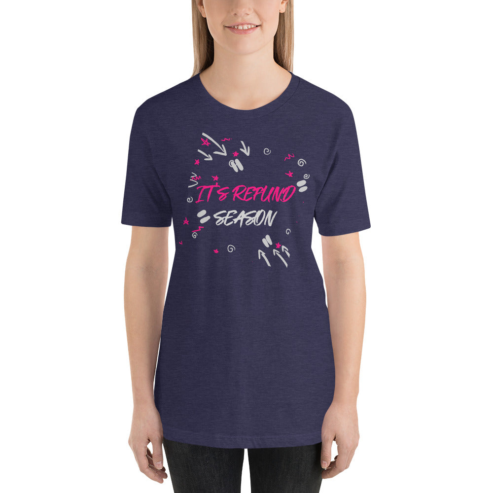 It's Refund Season (Women's T-Shirt)