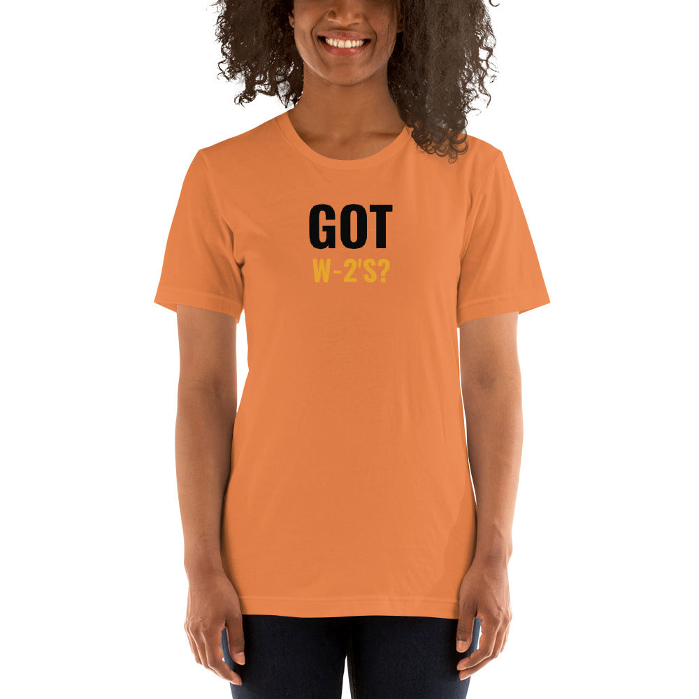 Got W-2's (Women's T-Shirt)