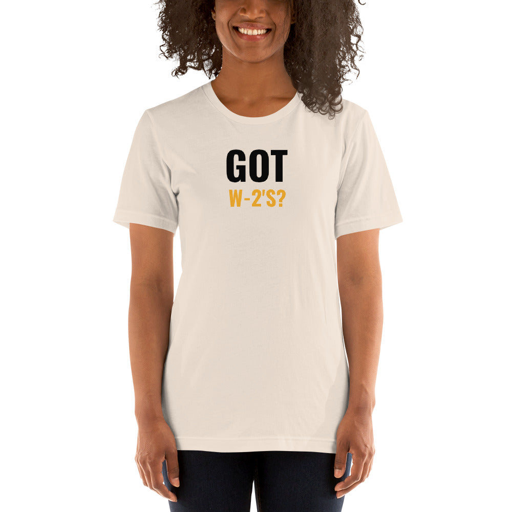 Got W-2's (Women's T-Shirt)