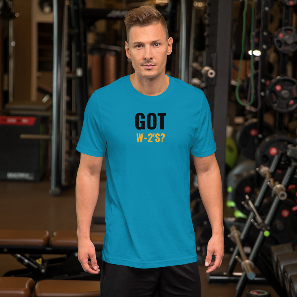 Got W-2's (Men's T-Shirt)