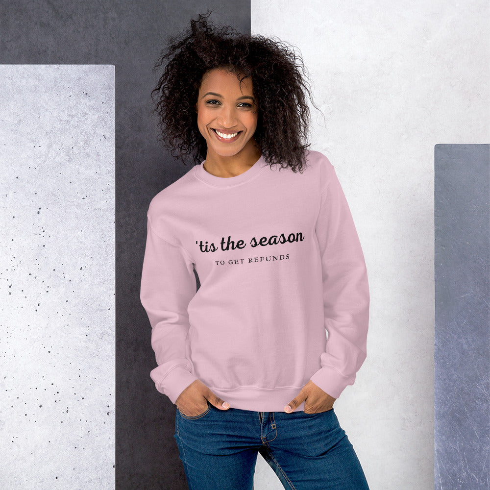 'Tis The Season (Women's SweatShirt)