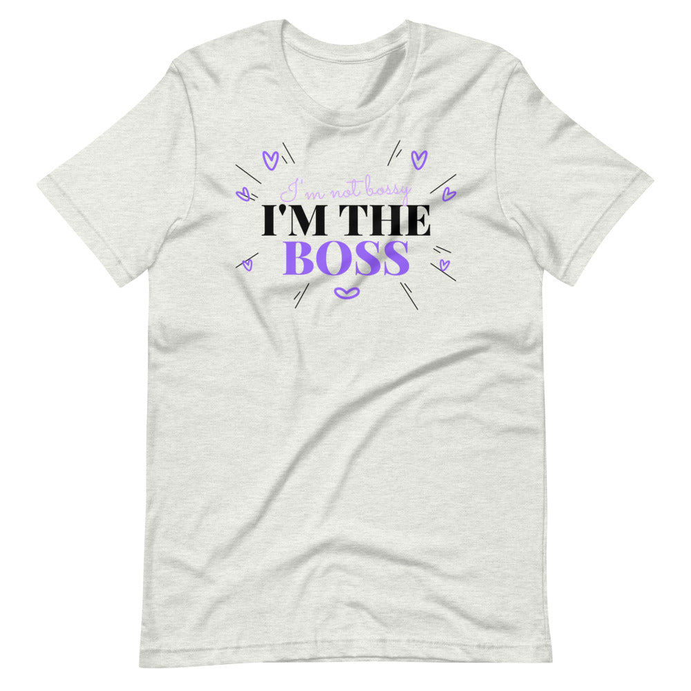 I'm The Boss (Women's T-Shirt)