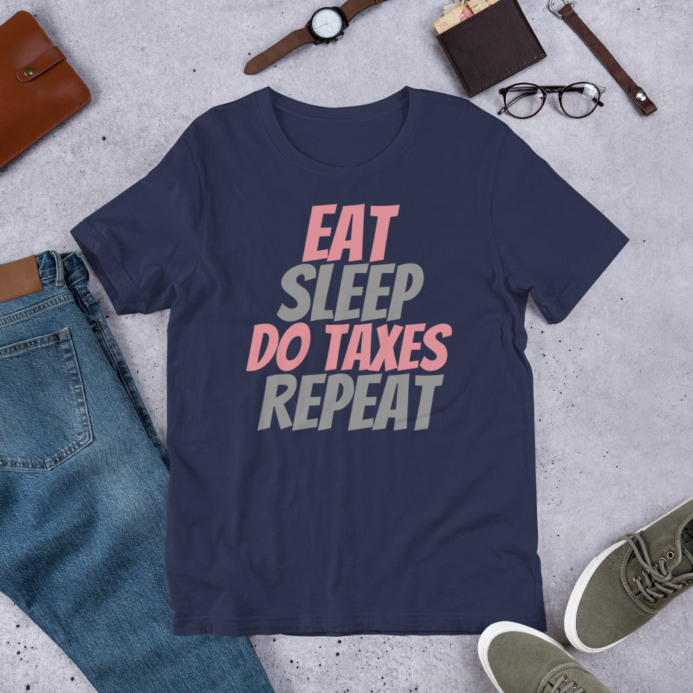 Eat Sleep Taxes (Women's T-Shirt)