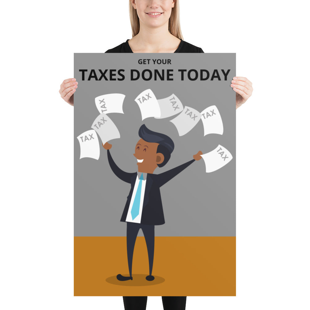 GET YOUR TAXES DONE TODAY (EDITABLE)